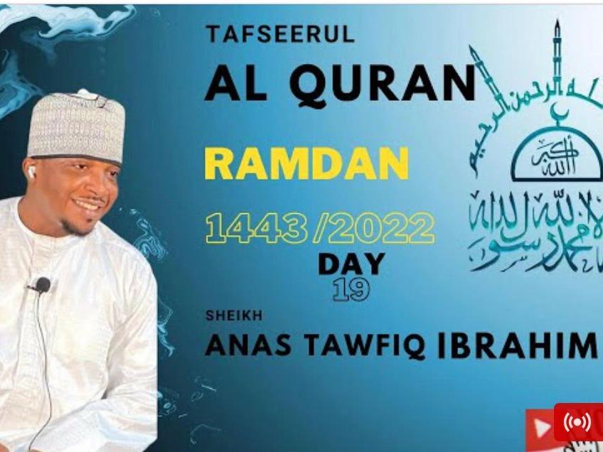 RAMADAN TAFSEER 1443/ 2022 SURATUL YUSUF