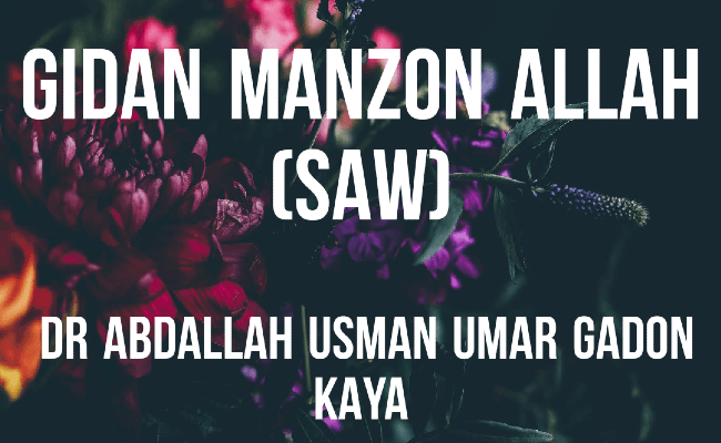 Gidan Manzon Allah (Saw)