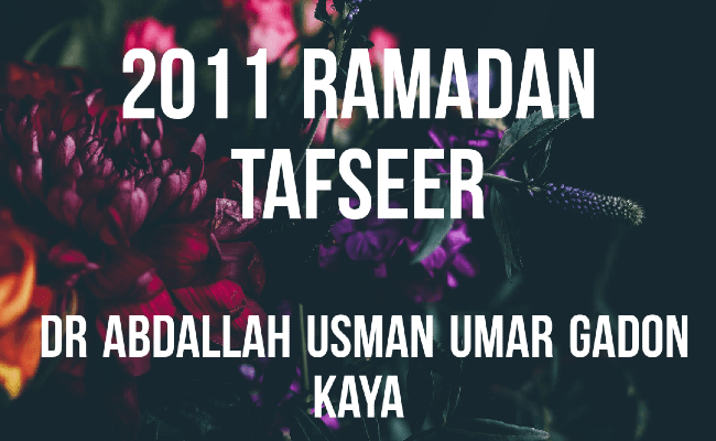 2011 Ramadan Tafseer