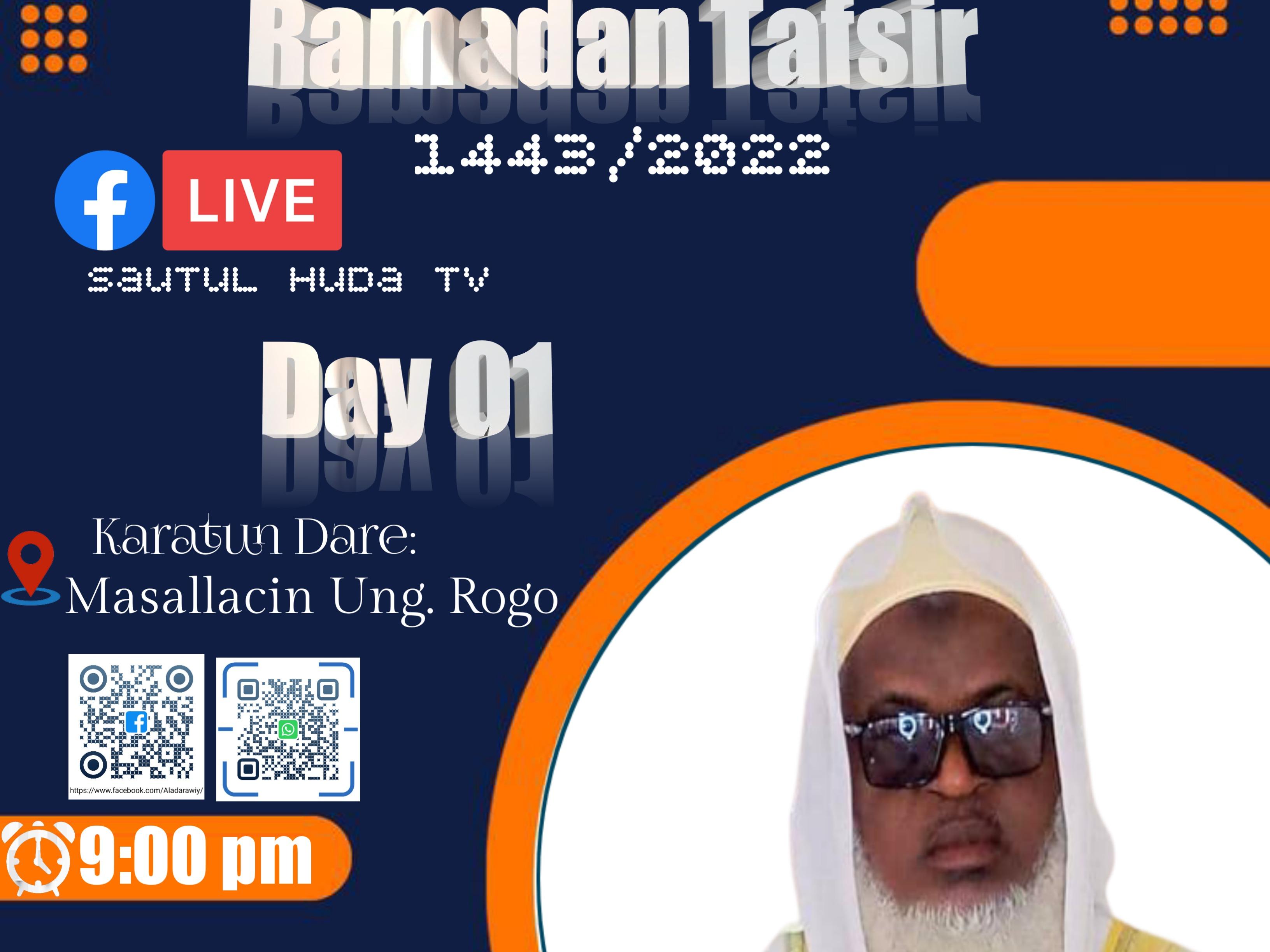 Ramadan Tafsir 1443 Hijrah 2022 (Ung. Rogo)